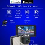 4K Araç İçi Kamera Drive Pro
